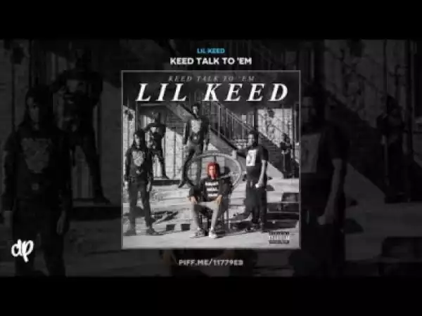 Lil Keed - Red Hot Ft. Trippie Redd